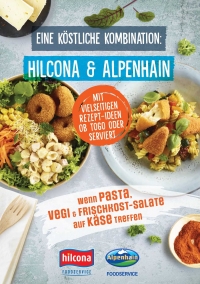 Hilcona und Alpenhain kooperieren bei der Belieferung von Gastronomie, Hotellerie & Co. -